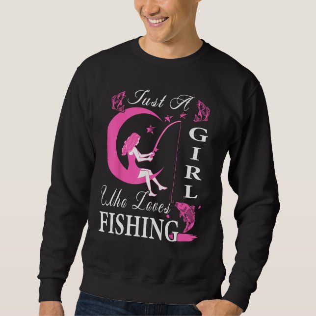 Cute Fishing For Women Girls Kids Fisher Fisherman Sweatshirt (Front)