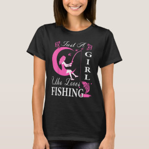 Cute Fishing For Women Girls Kids Fisher Fisherman T-Shirt