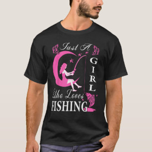 Cute Fishing For Women Girls Kids Fisher Fisherman T-Shirt
