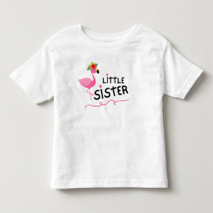 Cute Flamingo Little Sister  Toddler T-Shirt