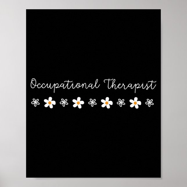 Cute Floral Daisy Occupational Therapy Therast Ot  Poster (Front)