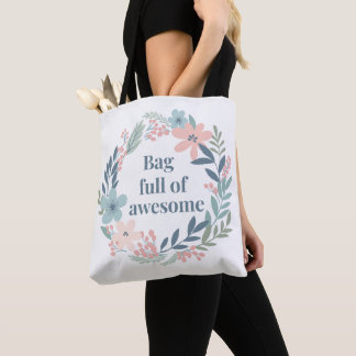 Cute Floral Design, Positive Quote Gift for Women Tote Bag