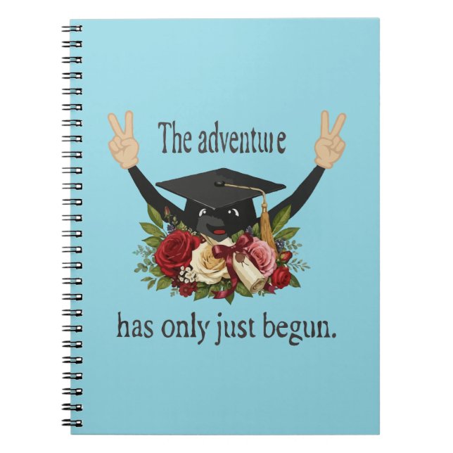 Cute Floral Graduation Cap | The Adventure Begins Notebook (Front)