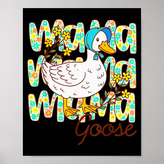 Cute Floral Mama Goose Coquette Mother's Day Silly Poster (Front)
