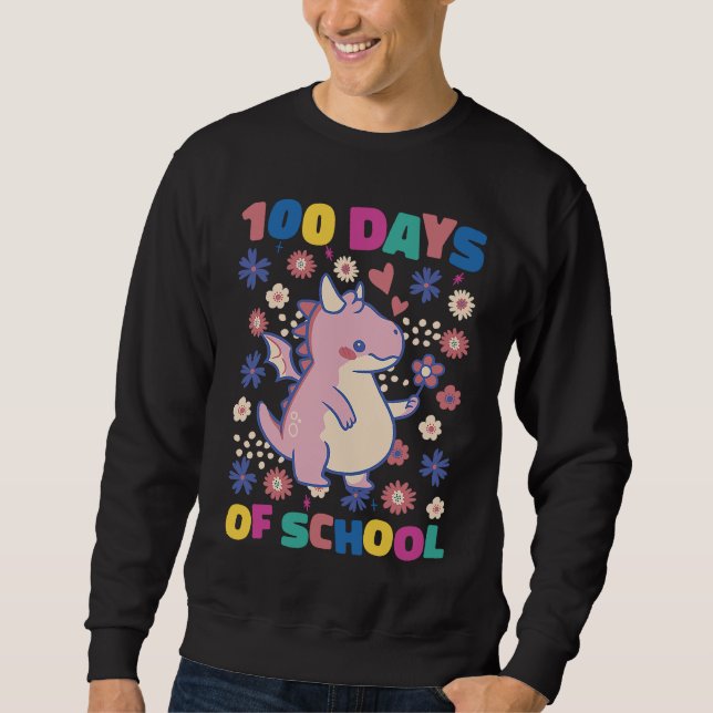 Cute Flower Dragon 100 Days of School Teacher and  Sweatshirt (Front)