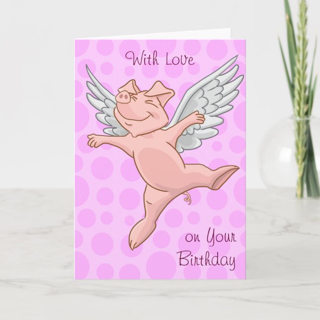Cute Flying Pig Birthday Card (Front)