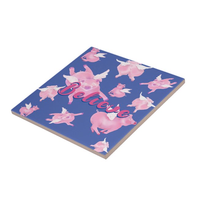 Cute Flying Pigs Believe  Ceramic Tile (Side)
