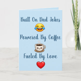 Cute For Dad Father's Day Card