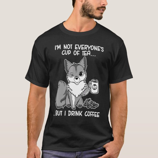 Cute Fox Drinking Coffee  Fox Animal  Furry 2 T-Shirt (Front)