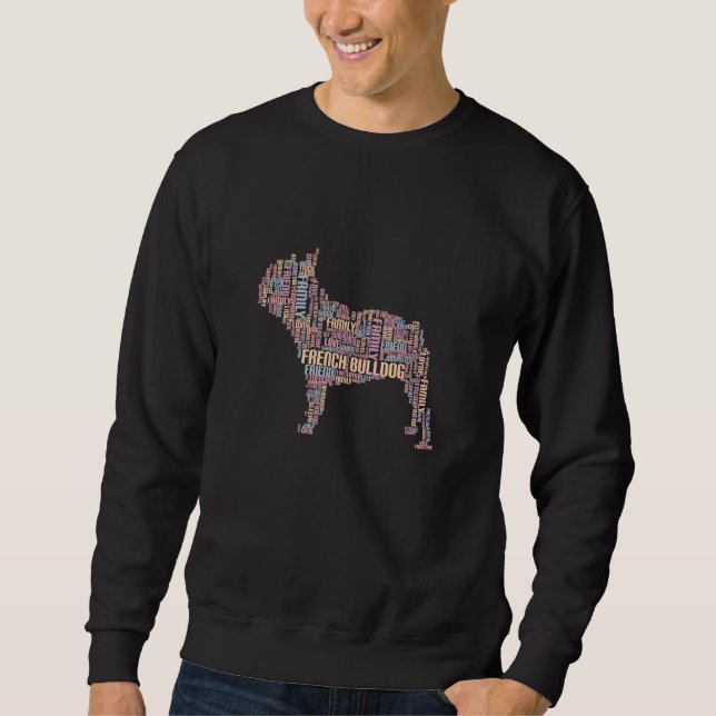 Cute French Bulldog Dog Puppy Don't Shop, Adopt Sweatshirt (Front)