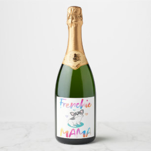 Cute Frenchie Bulldog Mama Colorful Sparkling Wine Label