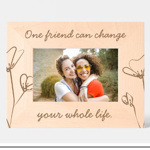 Cute Friends Quote Flowers Custom Wood Frames