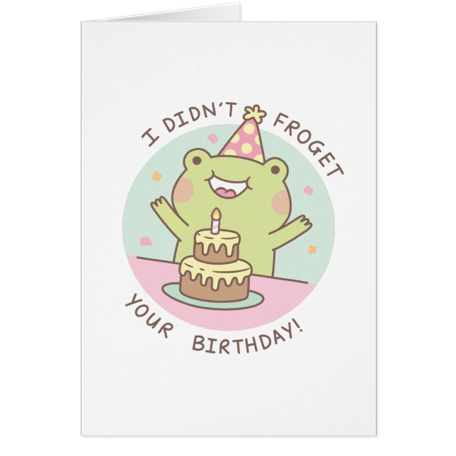 Cute Frog Didn't Frogret Your Birthday Funny Pun (Front)