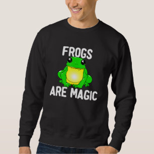 Cute Frog Frogs Are Magic Animal Amphibian Kids Sweatshirt