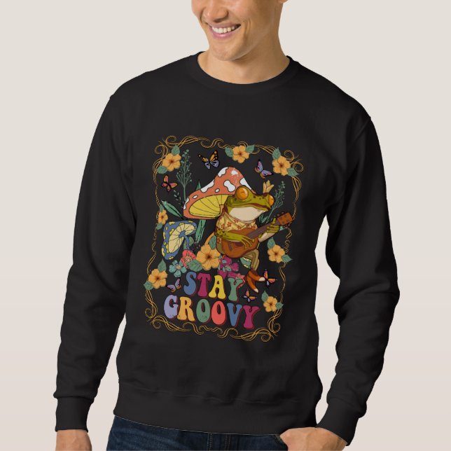 Cute Frog Playing Banjo on Mushroom Hippie Stay Gr Sweatshirt (Front)