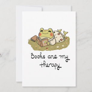 Cute Frog Reading - Books Are My Therapy Invitation