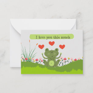 Cute frog reminder - "I love you this much"  Note  Card