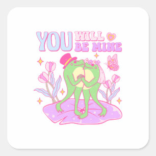 Cute Frog - You Will Be Mine Square Sticker