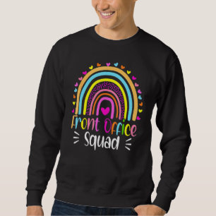 Cute Front Office Squad School Secretary Admin App Sweatshirt