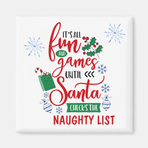 Cute Fun and Games Naughty List Christmas Magnet