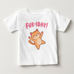 Cute Fun Cat Fur-iday Baby T-Shirt