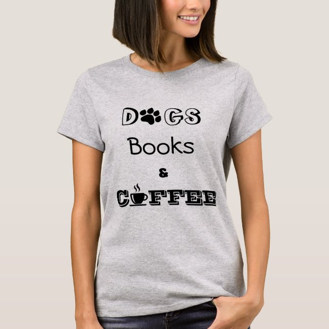 Cute Fun Dog Books and Coffee Graphic T-Shirt (Front)