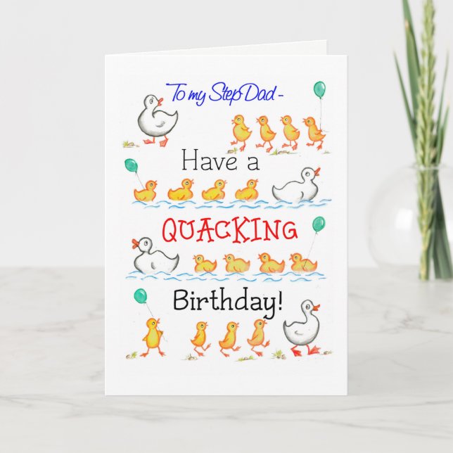 Cute Fun Ducklings Quacking Birthday, Stepfather Card (Front)