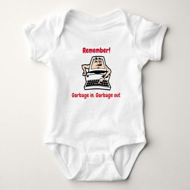 Cute Fun Garbage in, Garbage out Graphic Baby Bodysuit (Front)