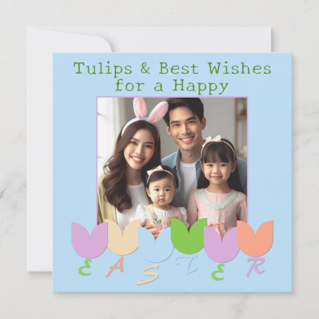 Cute, Fun Photo Spring Tulips, Happy Easter Wishes Holiday Card (Front)