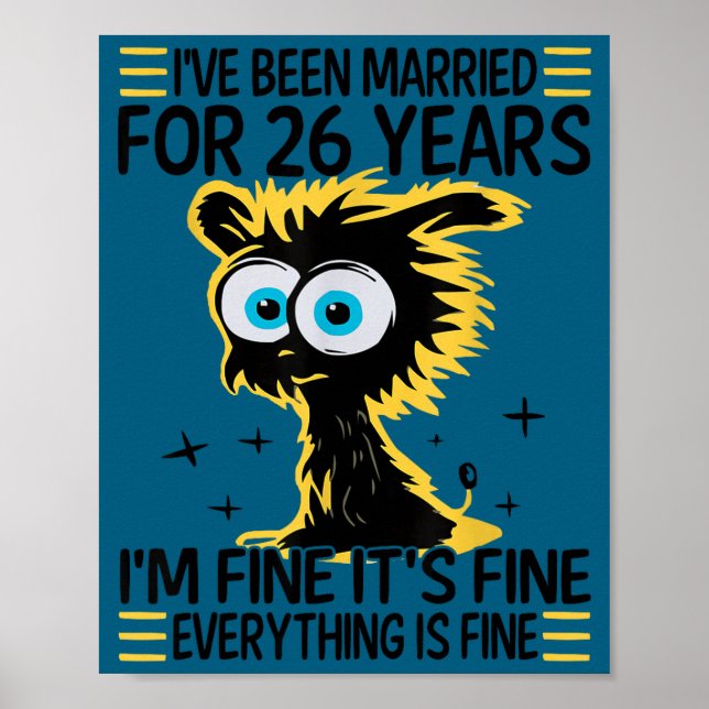 Cute Funny 26th Wedding Anniversary Couples Poster (Front)