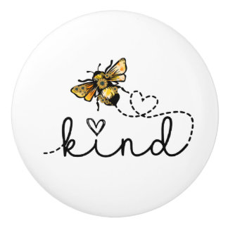 Cute & Funny Bee Kind Ceramic Knob