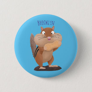 Cute funny big cheeks chipmunk cartoon 6 cm round badge