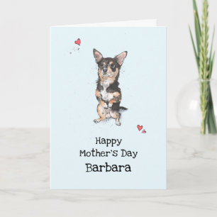 Cute funny Black and Tan Chihuahua Mother’s day Card