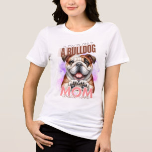 CUTE FUNNY BULLDOG DOG SAYING Tri-Blend SHIRT