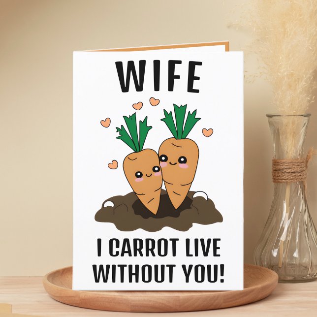 Cute Funny Carrot Pun Wife Happy Birthday Thank You Card (cute funny carrot birthday card for wife)