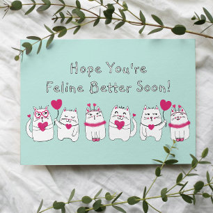 Cute Funny Cartoon Cat Feline Better Get Well Soon Card