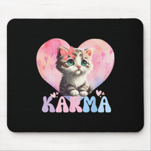 Cute Funny Cat Lover Heart Shape Women Men Karma Mouse Pad