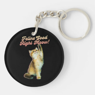 Cute Funny Cat Typography with Playful Kitten Key Ring