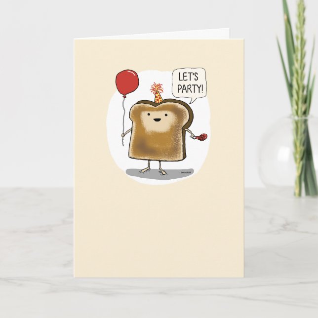 Cute, Funny Celebratory Toast Birthday Card (Front)