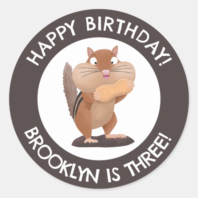 Cute funny chipmunk cartoon personalised birthday classic round sticker (Front)