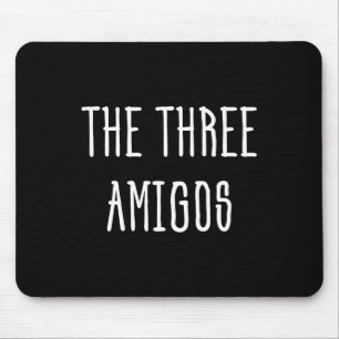 Cute Funny Cinco De Mayo The Three Amigos Gift Mouse Pad