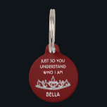 Cute Funny Custom Personalised Name  Pet Tag<br><div class="desc">Bella will enjoy wearing this cute (and handsome) personalised (with her name) pet id tag -- put it on himer and see what she thinks! Any design questions she may have, just send an email to charmdesignstudio@rcn.com and we'll be delighted to assist. All kidding aside, you want your loved ones...</div>