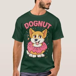 Cute Funny Dognut Dog Doughnut Pun Adorable Puppy T-Shirt
