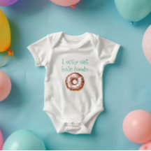 Cute Funny Doughnut Only Eat Hole Foods