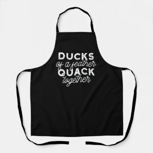 Cute Funny Ducks Puns Quote II Black Ver Apron