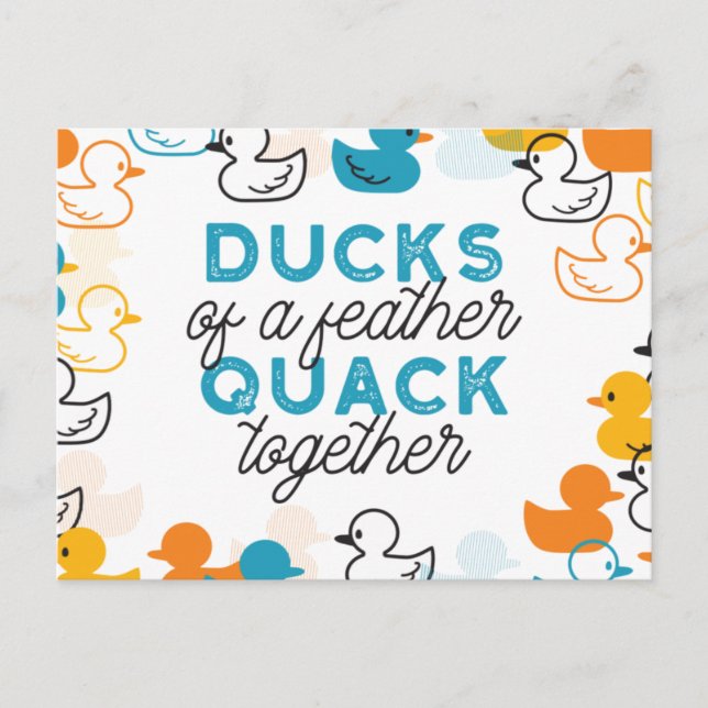 Cute Funny Ducks Puns Quote II Postcard (Front)