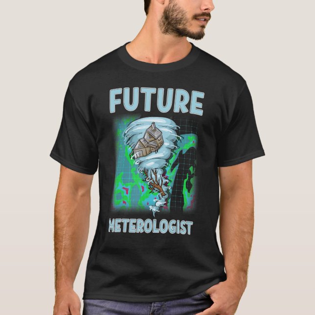 Cute & Funny Future Meteorologist Tornado & Hurric T-Shirt (Front)
