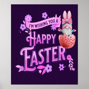 Cute Funny Gnome Wishing You Happy Easter Poster