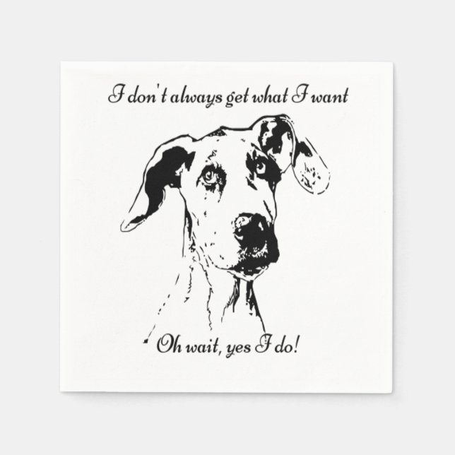 Cute Funny Great Dane Dog Quote  Spoiled Pet Humou Napkin (Front)