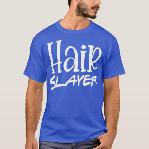 Cute funny hair hairdresser hairstylist salon gift T-Shirt